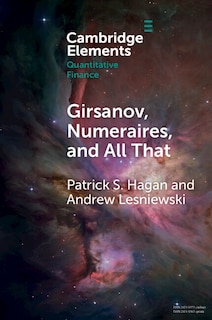 Couverture_Girsanov, Numeraires, and All That