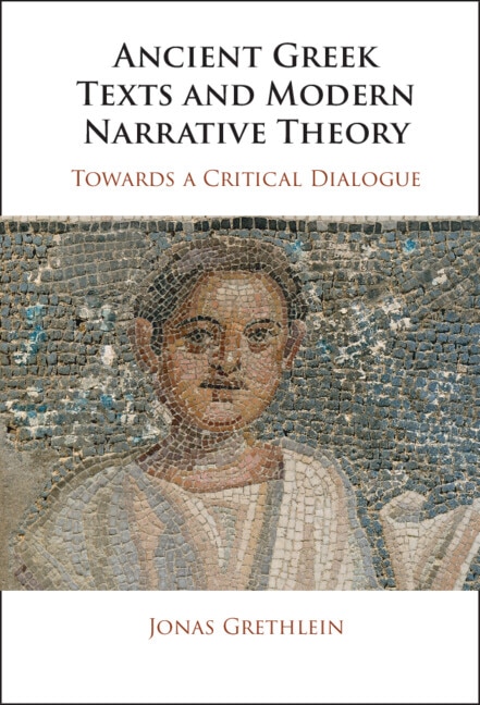Couverture_Ancient Greek Texts and Modern Narrative Theory