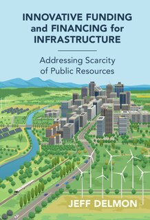 Front cover_Innovative Funding and Financing for Infrastructure