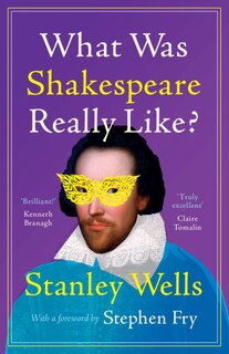 Couverture_What Was Shakespeare Really Like?