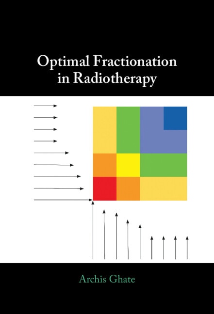 Front cover_Optimal Fractionation in Radiotherapy