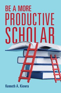 Couverture_Be a More Productive Scholar