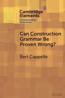 Front cover_Can Construction Grammar be Proven Wrong?
