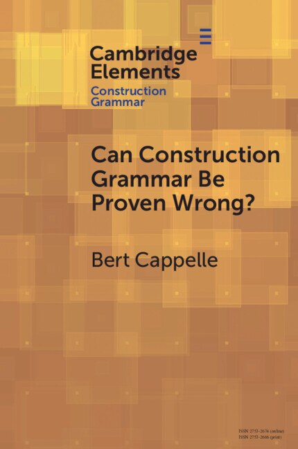 Front cover_Can Construction Grammar be Proven Wrong?