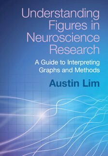 Couverture_Understanding Figures in Neuroscience Research