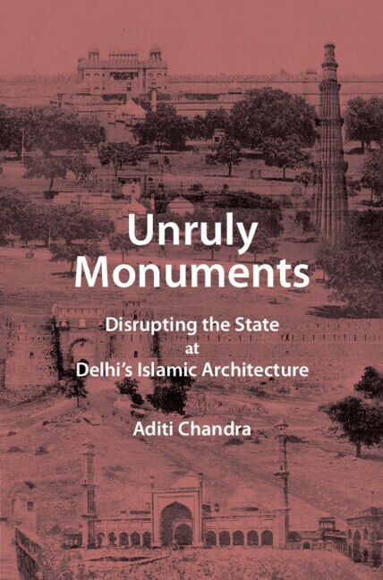 Front cover_Unruly Monuments