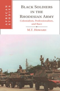 Front cover_Black Soldiers in the Rhodesian Army