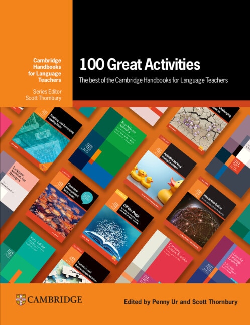 Couverture_100 Great Activities: The Best of the Cambridge Handbooks for Language Teachers