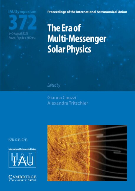 Front cover_The Era of Multi-Messenger Solar Physics (IAU S372)