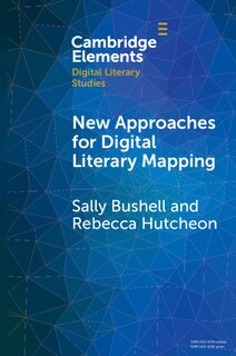 Front cover_New Approaches for Digital Literary Mapping