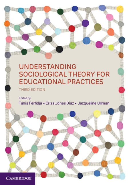 Couverture_Understanding Sociological Theory for Educational Practices