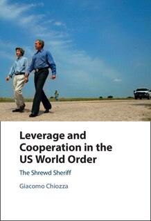 Couverture_Leverage and Cooperation in the US World Order
