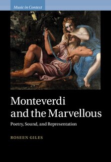 Front cover_Monteverdi and the Marvellous
