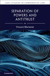 Couverture_Separation of Powers and Antitrust