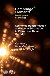 Couverture_Economic Transformation and Income Distribution in China over Three Decades