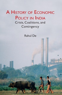 Front cover_A History of Economic Policy in India
