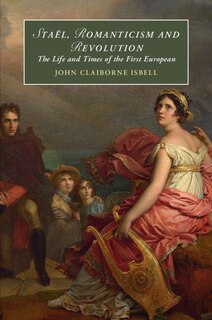 Front cover_Staël, Romanticism and Revolution