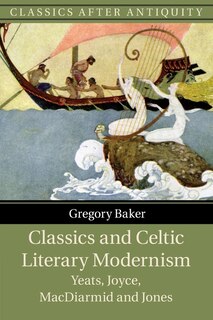 Couverture_Classics and Celtic Literary Modernism