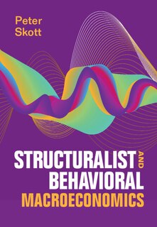 Couverture_Structuralist and Behavioral Macroeconomics