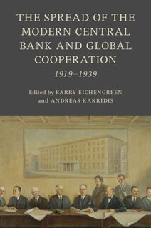 Front cover_The Spread of the Modern Central Bank and Global Cooperation