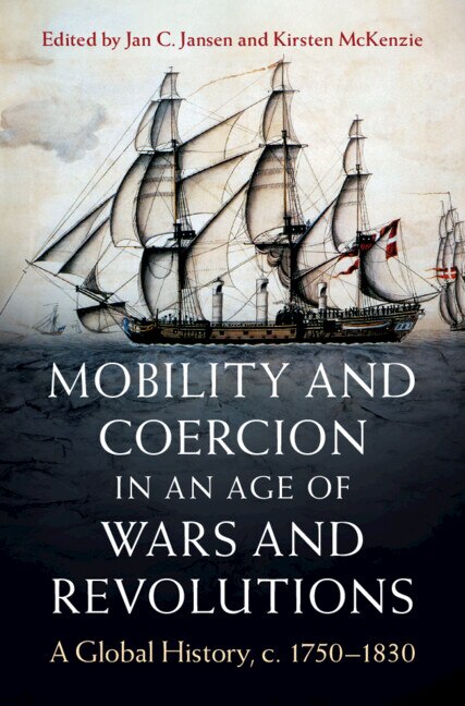 Couverture_Mobility and Coercion in an Age of Wars and Revolutions