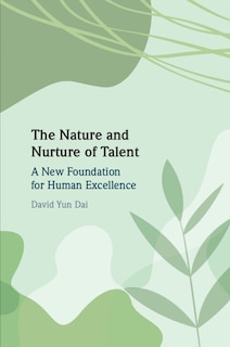 Front cover_The Nature and Nurture of Talent