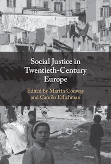 Front cover_Social Justice in Twentieth-Century Europe