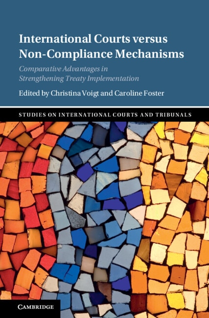 Couverture_International Courts versus Non-Compliance Mechanisms