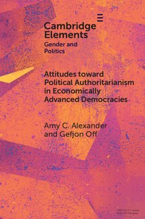 Front cover_Attitudes toward Political Authoritarianism in Economically Advanced Democracies