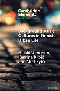 Couverture_Background Music Cultures in Finnish Urban Life