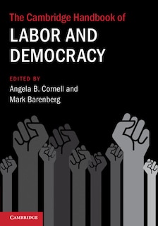 Couverture_The Cambridge Handbook of Labor and Democracy