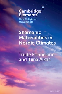 Front cover_Shamanic Materialities in Nordic Climates