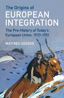 Front cover_The Origins of European Integration