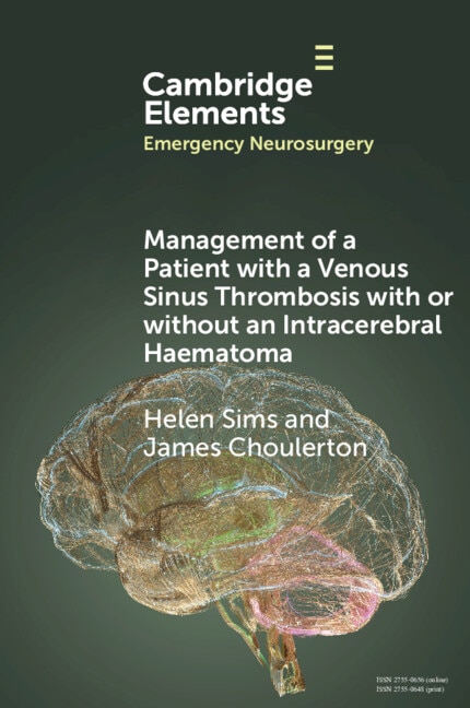 Front cover_Management of a Patient with a Venous Sinus Thrombosis with or without an Intracerebral Haematoma