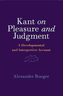 Front cover_Kant on Pleasure and Judgment