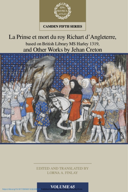 Couverture_La Prinse et mort du Roy Richart d'Angleterre, based on British Library MS Harley 1319, and Other Works by Jehan Creton: Volume 65