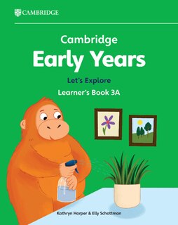 Front cover_Cambridge Early Years Let's Explore Learner's Book 3A