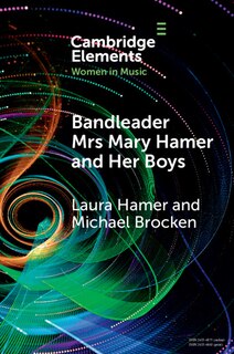 Front cover_Bandleader Mrs Mary Hamer and Her Boys