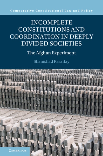 Couverture_Incomplete Constitutions and Coordination in Deeply Divided Societies