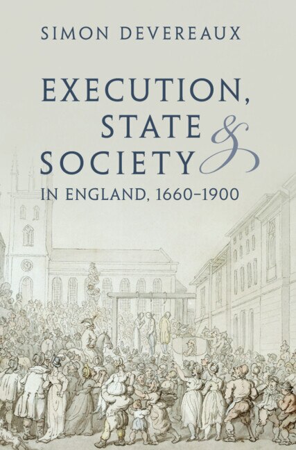 Front cover_Execution, State and Society in England, 1660–1900