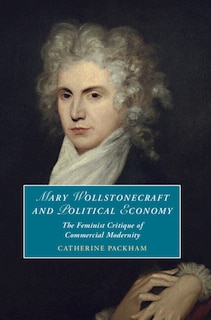 Front cover_Mary Wollstonecraft and Political Economy