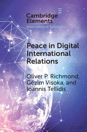 Peace in Digital International Relations: Prospects and Limitations