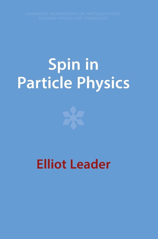 Couverture_Spin in Particle Physics