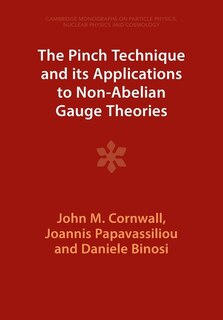 Couverture_The Pinch Technique and its Applications to Non-Abelian Gauge Theories