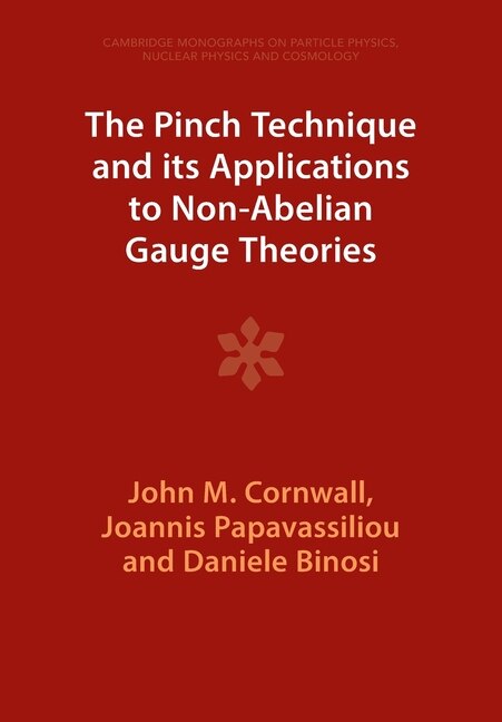 Couverture_The Pinch Technique and its Applications to Non-Abelian Gauge Theories