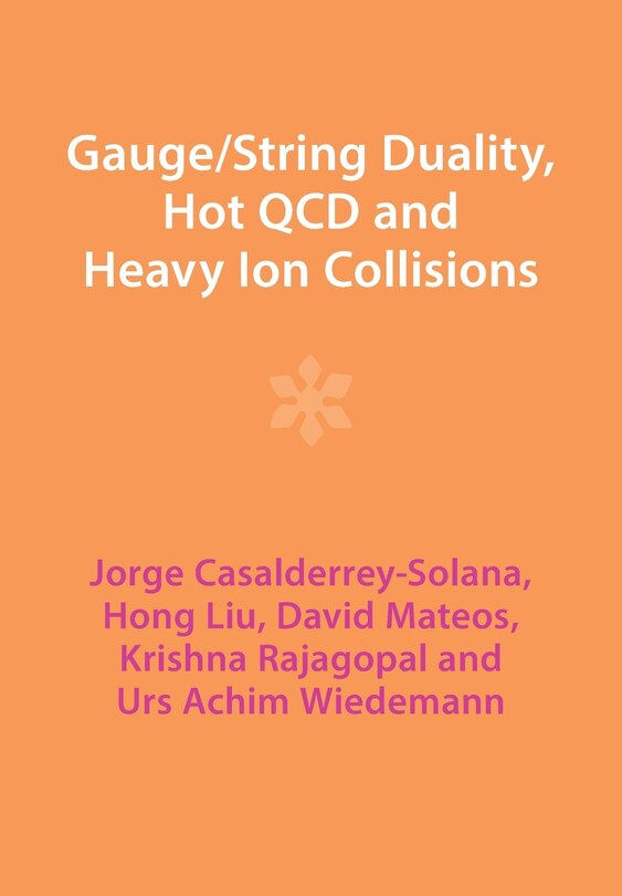 Front cover_Gauge/String Duality, Hot QCD and Heavy Ion Collisions