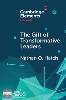 Front cover_The Gift of Transformative Leaders