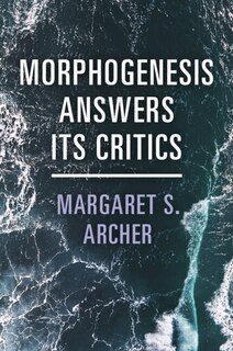 Front cover_Morphogenesis Answers Its Critics