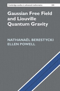 Couverture_Gaussian Free Field and Liouville Quantum Gravity