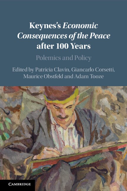 Couverture_Keynes's Economic Consequences of the Peace after 100 Years